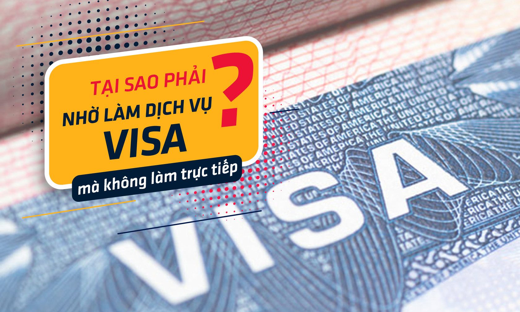 Dịch vụ làm visa phạm lê